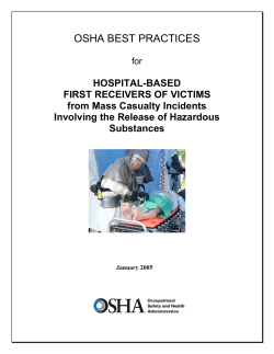 OSHA Best Practices for Hospital-Based First Receivers of Victims from Mass Casualty Incidents Involving the Release of Hazardous Substances