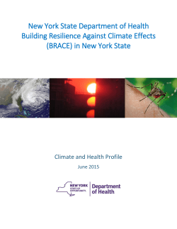 Building Resilience Against Climate Effects in New York State Climate and Health Profile June 2015