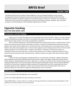 Cigarette Smoking. NYS Adults, 2013. BRFSS Brief. Number 1406