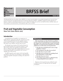 Fruit and Vegetable Consumption NYS Adults, 2007. BRFSS Brief. Number 0902