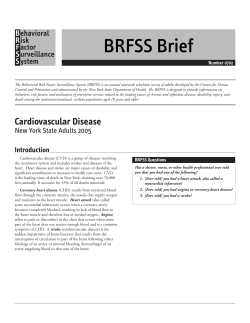 Cardiovascular Disease. NYS Adults, 2005. BRFSS Brief. Number 0702