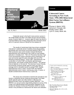Colorectal Cancer Screening in New York State: 1996-2002 Behavioral Risk Factor Surveillance System (BRFSS) - Winter 2003 Vol. 10, No. 3