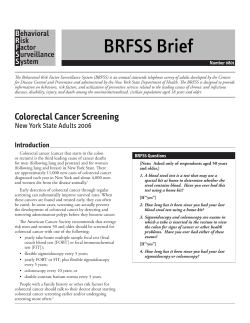 Colorectal Cancer Screening. NYS Adults, 2006. BRFSS Brief. Number 0801