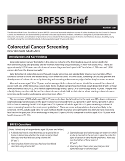 Colorectal Cancer Screening. NYS Adults, 2010. BRFSS Brief. Number 1201