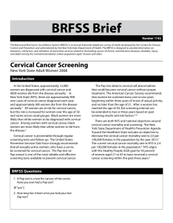 Cervical Cancer Screening. NYS Adult Women, 2008. BRFSS Brief. Number 1102