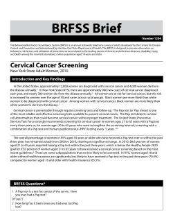 Cervical Cancer Screening. NYS Adult Women, 2010. BRFSS Brief. Number 1204