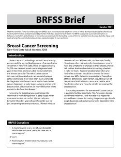 Breast Cancer Screening. NYS Adult Women, 2008. BRFSS Brief. Number 1001