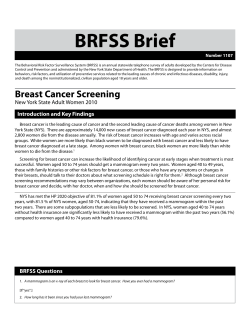 Breast Cancer Screening. NYS Adult Women, 2010. BRFSS Brief. Number 1107