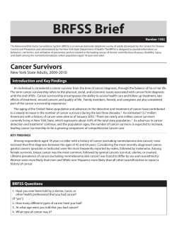 Cancer Survivors. NYS Adults 2009-2010. BRFSS Brief. Number 1302
