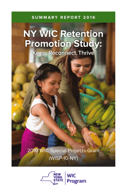 NY WIC Retention Promotion Study: Keep, Reconnect, Thrive - Summary Report 2016