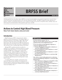 Actions to Control High Blood Pressure New York State Adults 2005 and 2007. BRFSS Brief. Number 0905