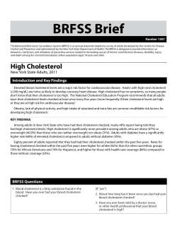 High Cholesterol. New York State Adults, 2011. BRFSS Brief. Number 1307
