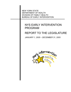 NYS Early Intervention Program - Report to the Legislature: January 1, 2005 December 31, 2005