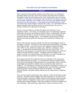 The Health Care and Evidentiary Examinations