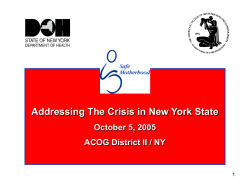 Safe Motherhood Addressing the Crisis in NYS