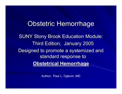 Paul L. Ogburn MD, Obstetric Hemorrhage