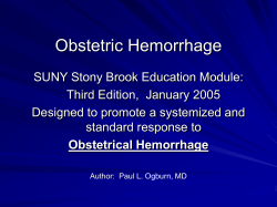 Paul L. Ogburn MD, Obstetric Hemorrhage