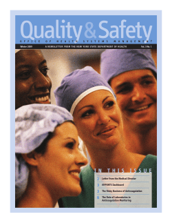 Quality Safety Newsletter Volume 3, No. 1