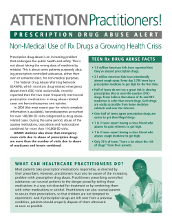 Attention Practitioners! Prescription Drug Abuse Alert