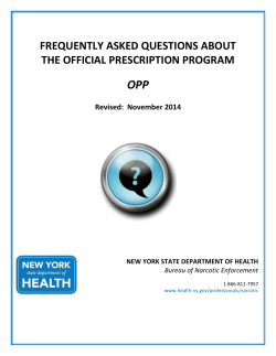 Frequently Asked Questions About the Official Prescription Program