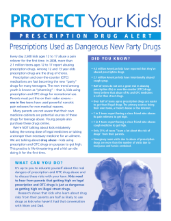 Protect Your Kids! Prescription Drug Alert: Prescriptions Used as Dangerous New Party Drugs