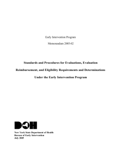 Memorandum 2005-02 - Standards and Procedures for Evaluations, Evaluation Reimbursement, and Eligibility Requirements and Determination Under the Early Intervention Program