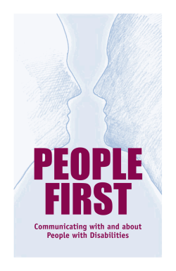 "People First: Communicating with and about People with Disabilities"