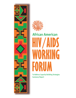 African-American HIV/AIDS Working Forum to Address Capacity Building Strategies - Summary Report