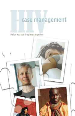 HIV Case Management: Helps You Put the Pieces Together - Booklet, July 2013