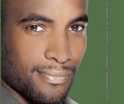 La atenci n de su hermano: c mo conseguir ayuda para el VIH