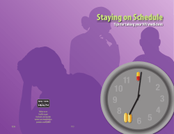 Staying on Schedule: Tips for Taking your HIV Medicines - Brochure, July 2013