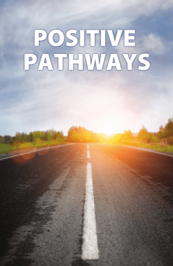 Positive Pathways - Booklet