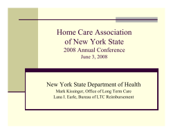 Home Care Association of New York State - 2008 Conference Presentation