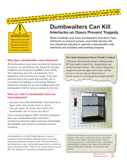Dumbwaiters Can Kill, Interlocks on Doors Prevent Tragedy