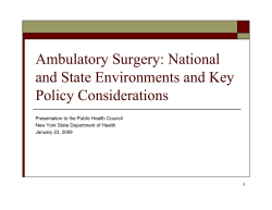 January 23, 2009 Ambulatory Surgery Presentation