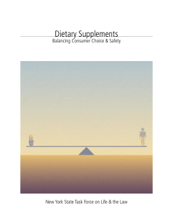 Dietary Supplements - Balancing Consumer Choice Safety