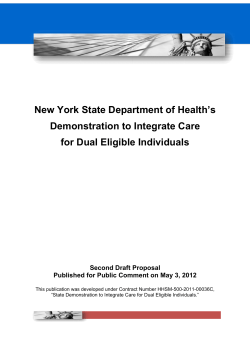 Demonstration to Integrate Care for Dual Eligible Individuals
