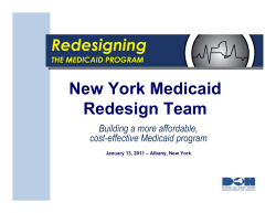 Presentation at January 13, 2011 Medicaid Redesign Team Meeting