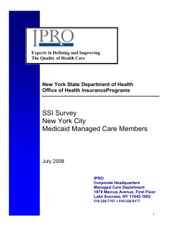 Survey of SSI Medicaid Managed Care Enrollees, NYC, July, 2008