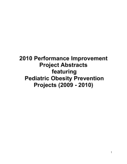 2010 Performance Improvement Project Abstracts Featuring Pediatric Obesity Prevention Projects, 2009-2010