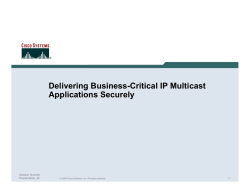 Delivering Business-Critical IP Multicast Applications Securely