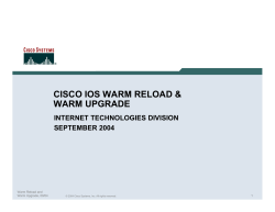 Cisco IOS Warm Reloads and Warm Upgrades