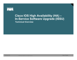 Cisco IOS High Availability (HA) - In-Service Software Upgrade (ISSU)