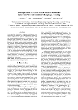 Investigation of MT-based ASR Confusion Models for Semi-Supervised Discriminative Language Modeling.