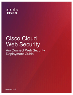 Cisco Cloud Web Security AnyConnect Web Security Deployment Guide