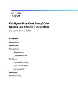 Configure Blue Coat ProxySG to Upload Log Files to CTA System