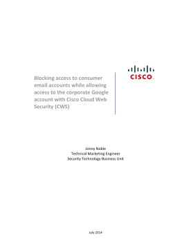 Blocking access to consumer email accounts while allowing access to the corporate Google account with Cisco Cloud Web Security (CWS)