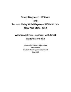 Newly Diagnosed HIV Cases Persons Living with Diagnosed HIV Infection in NYS 2012 with Special Focus on Cases with MSM Transmission Risk