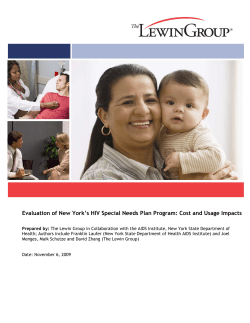 Evaluation of New Yorks HIV Special Needs Plan Program: Cost and Usage Impacts - November 6 2009