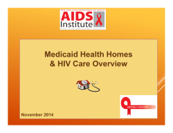Medicaid Health Homes HIV Care Overview
